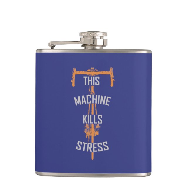 This Machine Kills Stress Flask (Front)