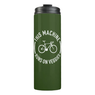 This Machine Runs On Veggies Bicycle Thermal Tumbler