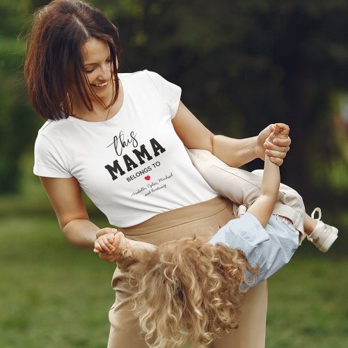 This Mama Belongs To Mothers Day T_Shirt