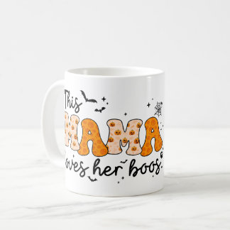 This Mama Loves Her Boos | Halloween Mug for Mom