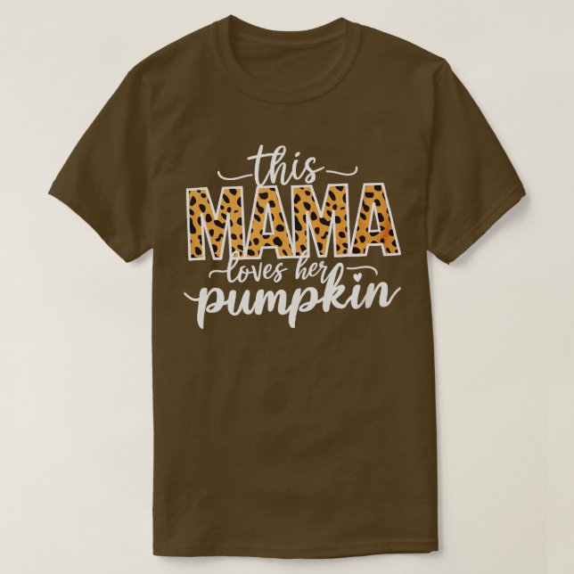 this mama loves her pumpkin T-Shirt (Design Front)