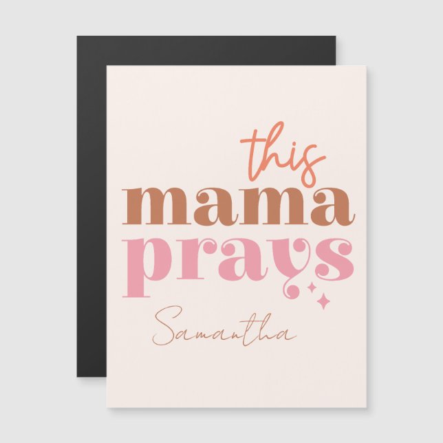 This Mama Prays - Rustic Boho Design (Front/Back)