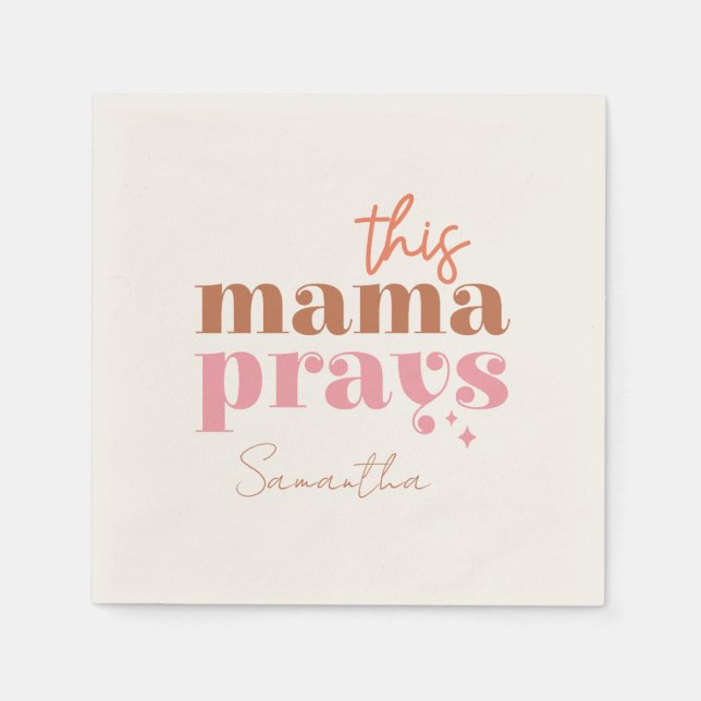 This Mama Prays - Rustic Boho Design Napkins (Front)