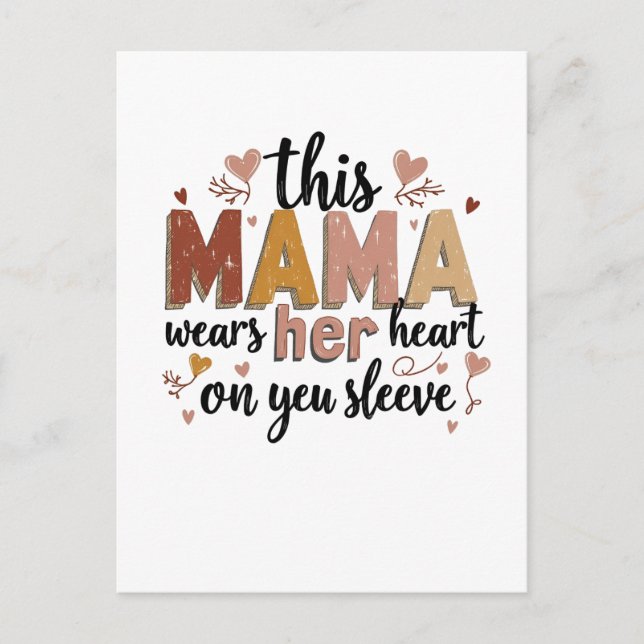 This Mama Wears Her Heart on Her Sleeve Postcard (Front)