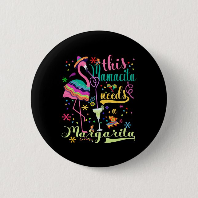 This Mamacita Needs A Margarita Cinco De Mayo Pink Button (Front)