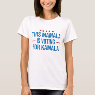 This Mamala Is Voting For Kamala 2020 Election Quo T-Shirt