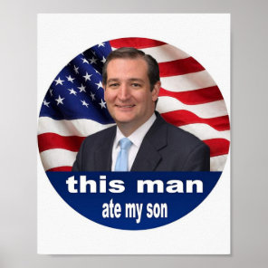 This Man Ate My Son Meme Poster
