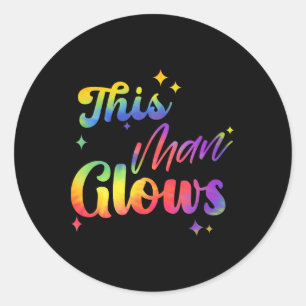 This Man Glows Happy Father's Day Tie Dye Dad Colo Classic Round Sticker
