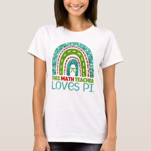This math teacher loves pi boho rainbow funny T-Shirt