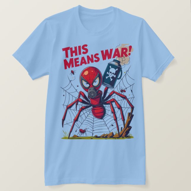 This Means War! – Spider’s Revenge T-Shirt (Design Front)