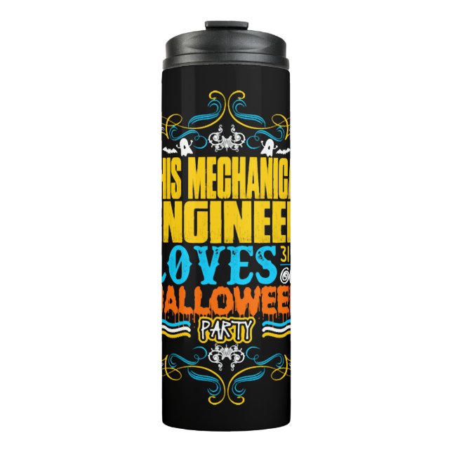 This Mechanical Engineer Loves 31st Oct Halloween Thermal Tumbler (Front)