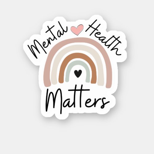 This Mental Health Matters Rainbow  Sticker