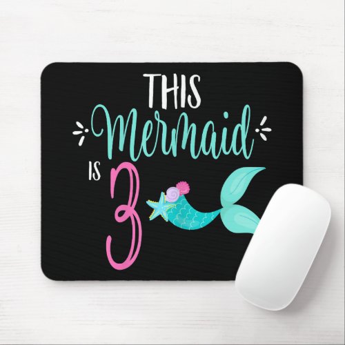 This Mermaid Is 3 Mermaids 3rd Birthday Girl Mouse Pad