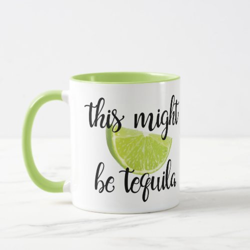 This might be tequila mug