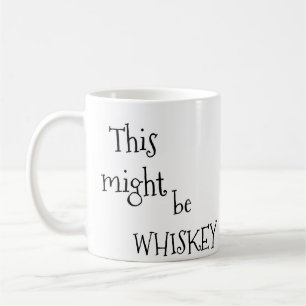 This might be whiskey coffee mug