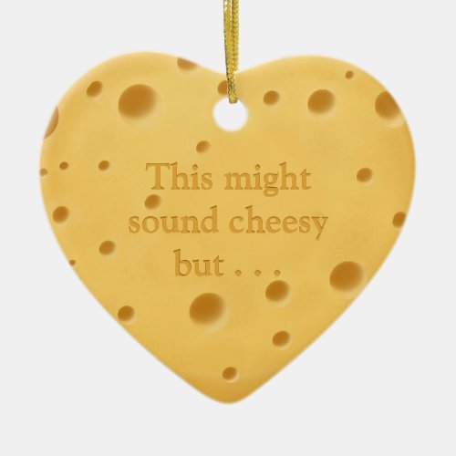 This might sound cheesy Cute Romantic Valentine Ceramic Ornament