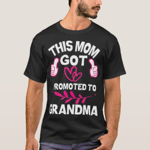 This Mom Got Promoted To Grandma horses mustang  T-Shirt