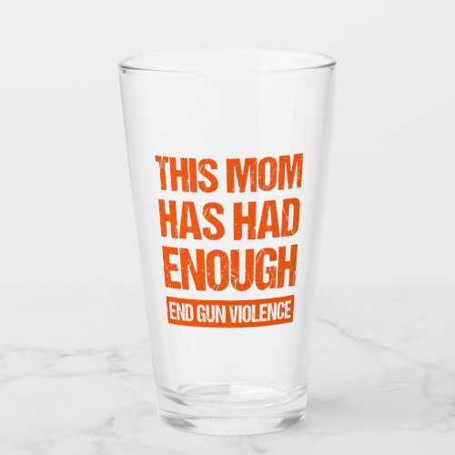 This Mom Has Had Enough _ End Gun Violence I Glass