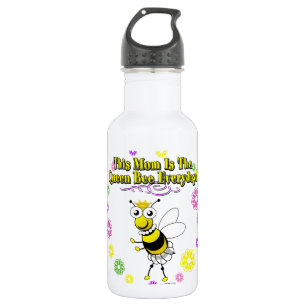 This Mom Is The Queen Bee Everyday Bee & Flowers Water Bottle