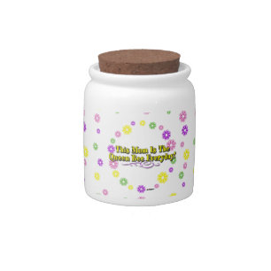 This Mom Is The Queen Bee Everyday! Type & Flowers Candy Jar
