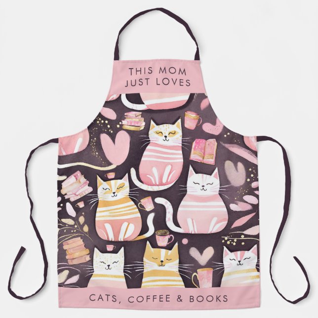 This Mom Just Loves Cats Coffee & Books Cat Mom Apron (Front)