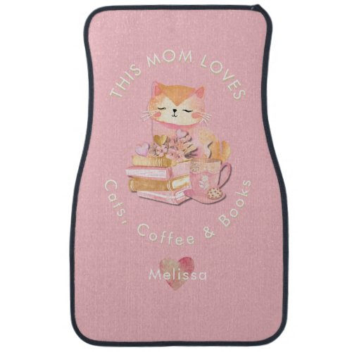 This Mom Loves Cats Coffee Books Reader Book Lover Car Floor Mat