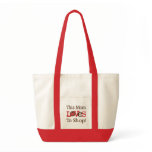 This Mom Loves To Shop Tote Bag