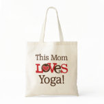 This Mom Loves Yoga Tote Bag
