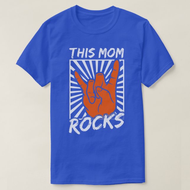 This Mom Rocks Best Mom Mother Rock And Roll T-Shirt (Design Front)