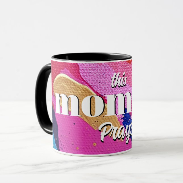 This Mommy Prays Pink and Blue Abstract Mug (Front Left)
