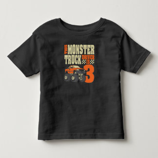 This Monster Truck Driver Is 3 Birthday Toddler T-shirt