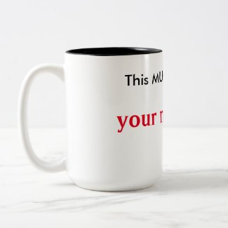 &quot;This Mug belongs to&quot;