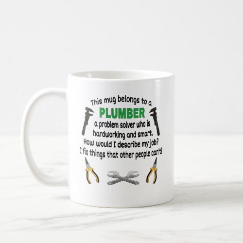 This Mug Belongs To A Plumber Plumbers Gift