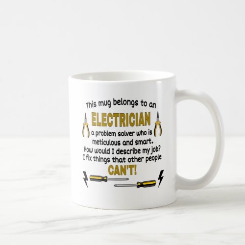  This Mug Belongs To An Electrician Electricians