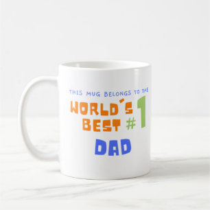 This Mug Belongs To The World's Best Dad