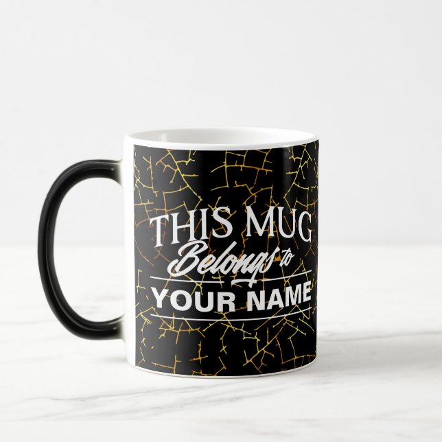 This Mug Belongs To YOURNAME (Left)