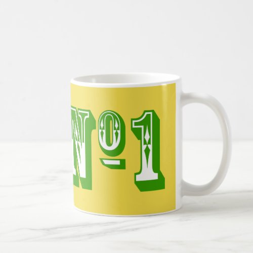 This Mug Shows Who is Number One