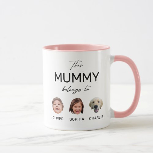 This Mummy Belongs To Kids Face 3 Photos Mug
