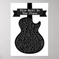This Must Be The Place Black & White Guitar Song