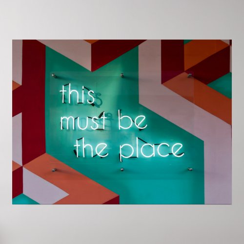 This Must be the Place Typographic Image Word Text Poster