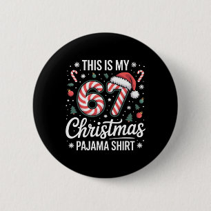 This My 67 Christmas Pajama 67 Meme Gen Alpha Boys Button