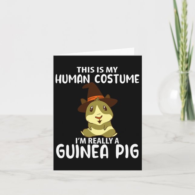 This My Human Costume I'm Really Guinea Pig Funny  Card (Front)