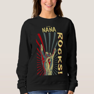 This Nana Rocks Vintage Retro Concert 70s 80s Funn Sweatshirt