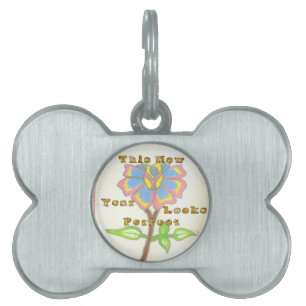 This New Year Looks Perfect Floral Text Art Print Pet ID Tag