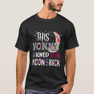 This Nonni Is Loved To The Moon And Back Gift Tee