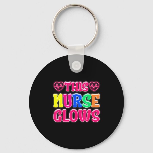 This Nurse Glows Nursing Glow Retro  Keychain (Front)