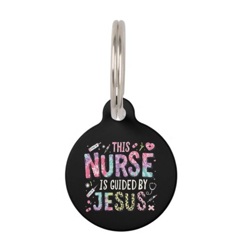 This Nurse is Guided by Jesus Faith-Filled Gift Pet ID Tag