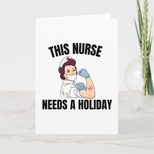 This Nurse Needs A Holiday Card