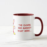 This Office Is Full Of Circus Clowns Mug at Zazzle