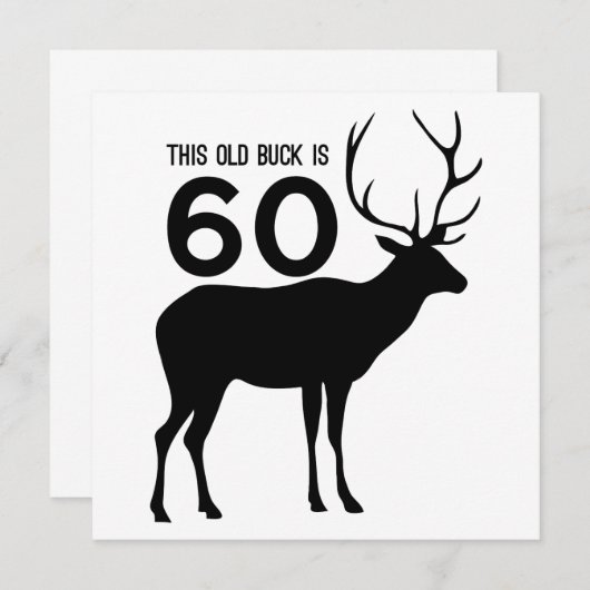 This Old Buck Is 60 (Front/Back)